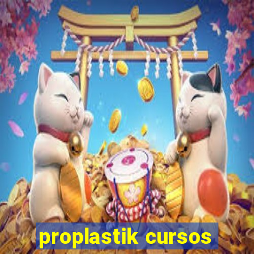 proplastik cursos